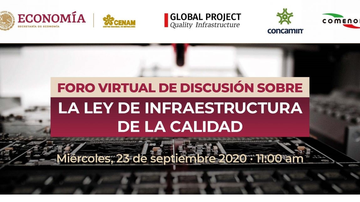 Foro Virtual – Ley de Infraestructura de la Calidad